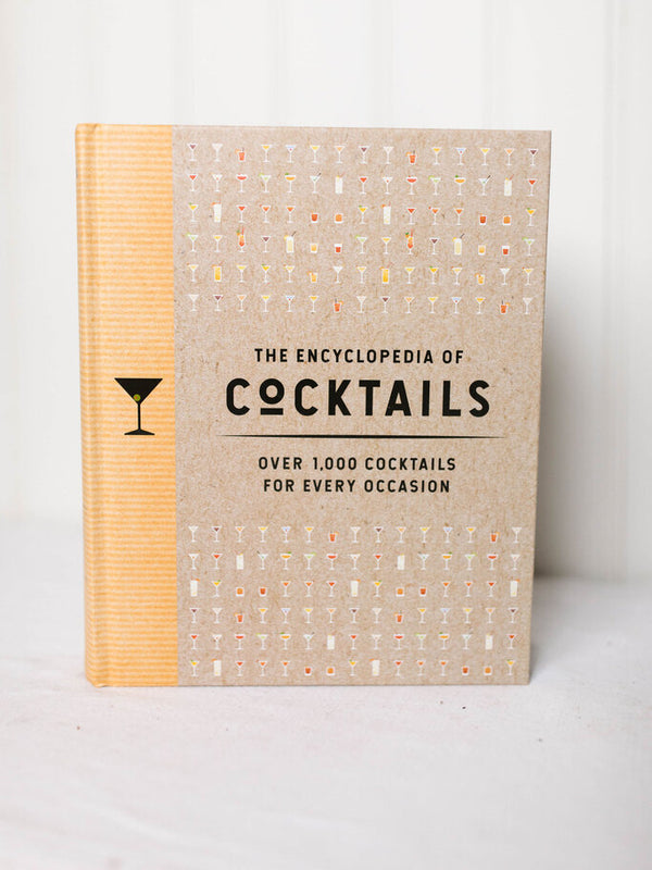 The Encyclopedia of Cocktails
