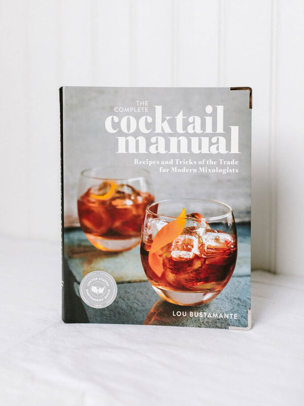 The Complete Cocktail Manual