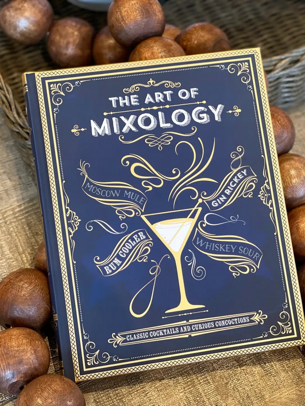 The Art of Mixology