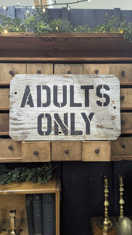 Vintage Adults Only chippy wood sign 12" x 20"