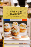 The French Bakery Cookbook