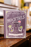 The Art Of Mixology: Mocktails