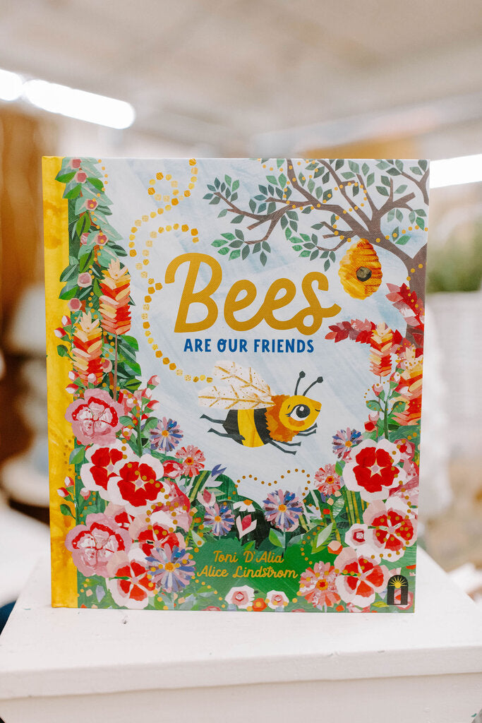 Bees are our Friends