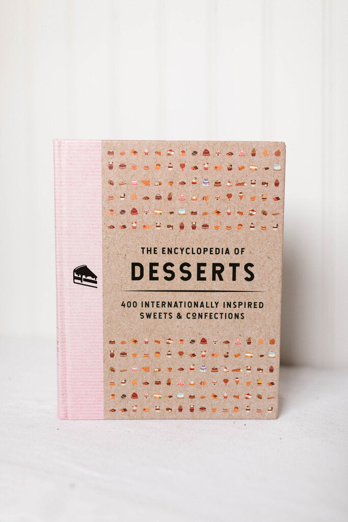 The Encyclopedia of Desserts