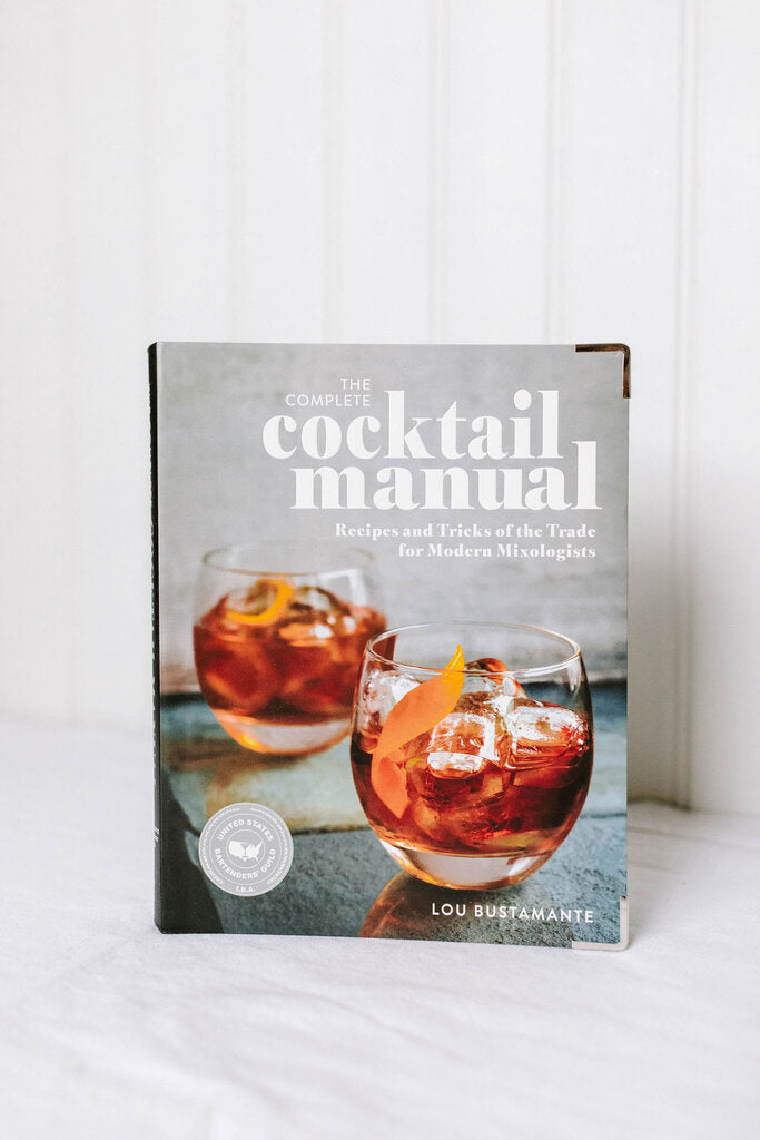 The Complete Cocktail Manual