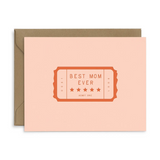 Best Mom Ever Ticket Mother's Day Greeting Card