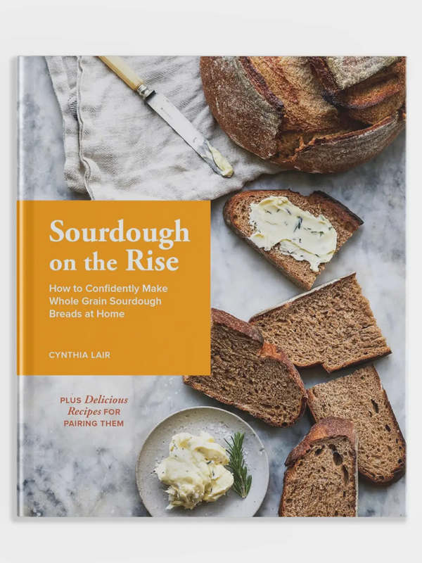 Sourdough On the Rise: How To Make Whole Grain Sourdough