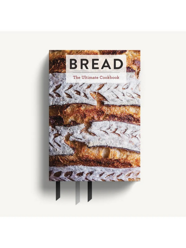 Bread: the Ultimate Cookbook