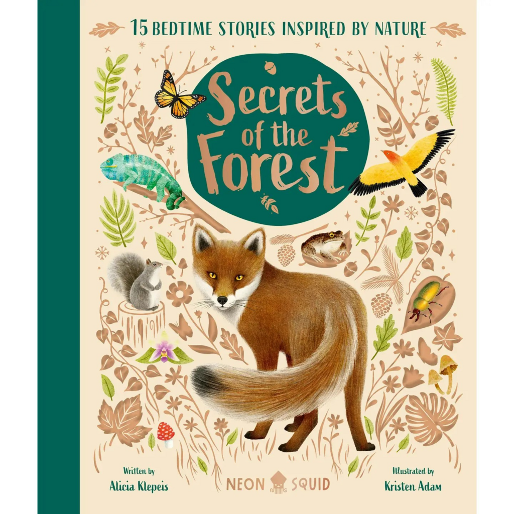 Secrets of the Forest: 15 Bedtime Stories Inspired By Nature