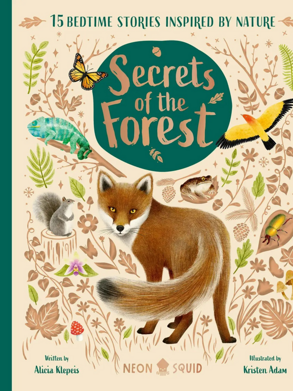 Secrets of the Forest: 15 Bedtime Stories Inspired By Nature
