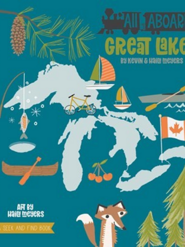All Aboard! The Great Lakes