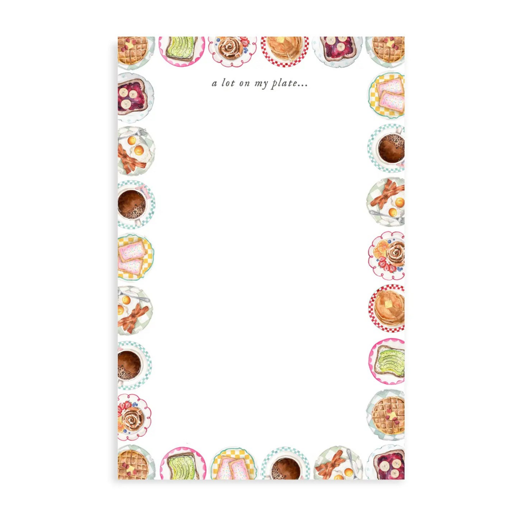 a lot on my plate notepad