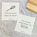 life is short, secret ingredient Swedish dish cloth (2 pack)