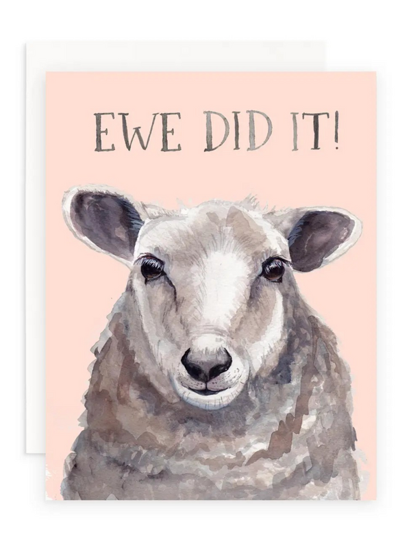 ewe did it! greeting card