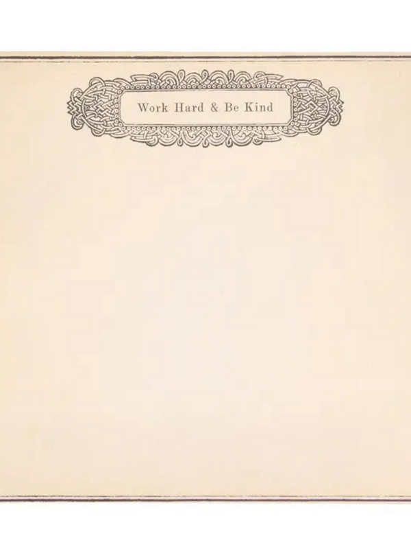work hard & be kind notepad