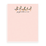 get your ducks in a row notepad