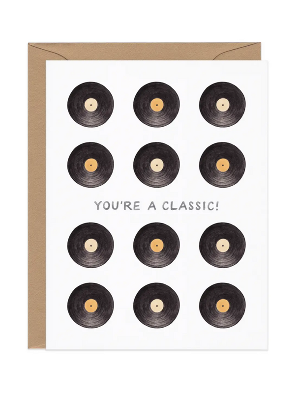 You're A Classic — Vintage Music Pun Birthday Ca