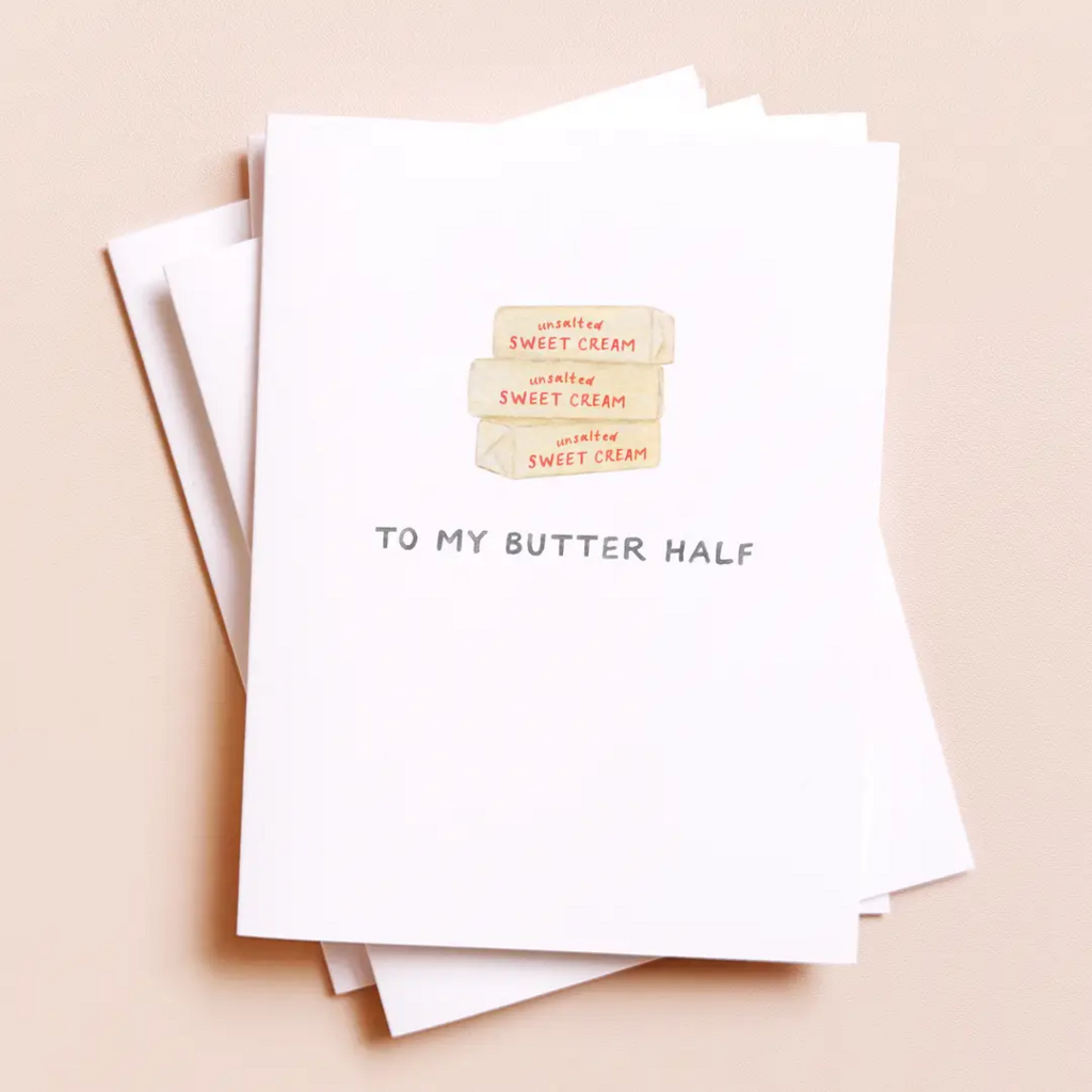To My Butter Half — Food Pun Love Card