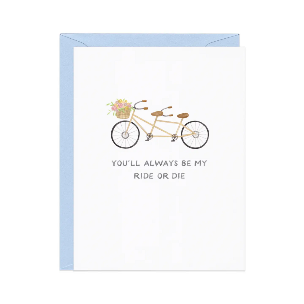 Ride Or Die Friendship Card