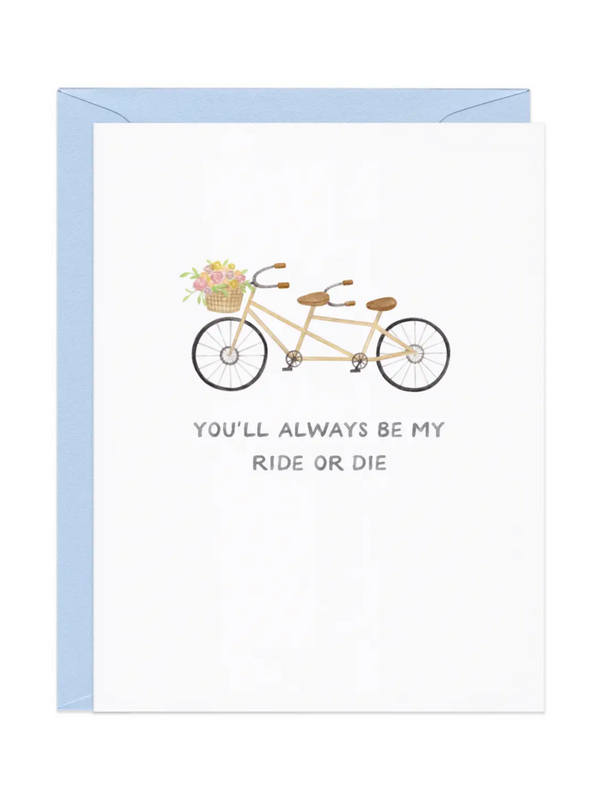Ride Or Die Friendship Card