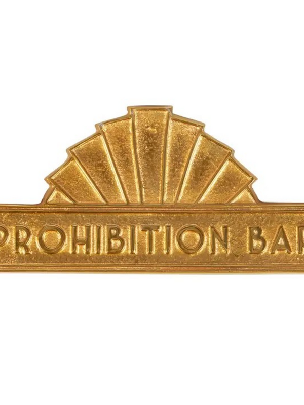 Prohibition Bar Door Plaque