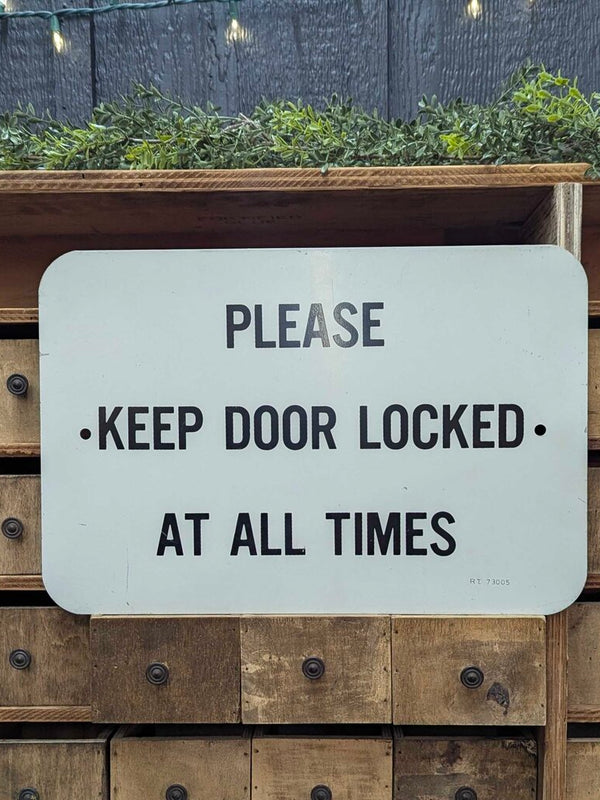 Vintage black & white sign, keep doors locked 12" x 18"