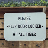 Vintage black & white sign, keep doors locked 12" x 18"