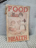 Antique Food & Health Cookbook
