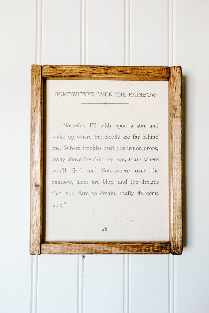 Somewhere Over The Rainbow Wood Sign